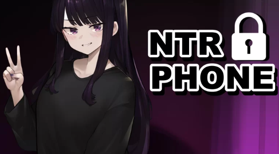 【SLG/官中/PC/安卓】NTR手机 NTR Phone v0.23.0 [PC/安卓]-咔游