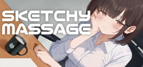 【互动SLG/抚摸触摸/Live2D动态/PC】可疑按摩 SKETCHY MASSAGE v1.1b 官方中文版 [PC]-咔游