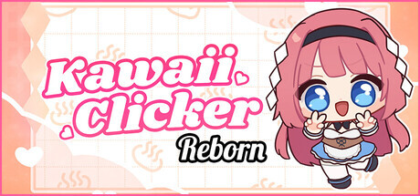 【休闲SLG/魔法/农场/PC】萌系点击者 Kawaii Clicker Reborn 官中版 [PC]-咔游